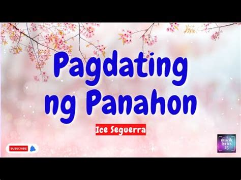 Pagdating Ng Panahon By Ice Seguerra Karaoke Youtube