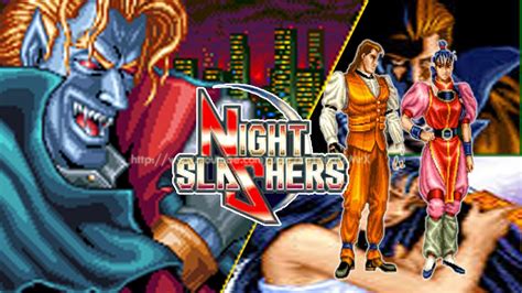 Night Slashers Arcade Hd Youtube