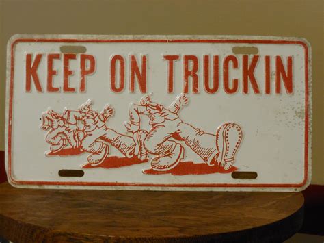 Vintage R Crumb Keep On Truckin Truck Plate