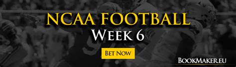 2024 2025 College Football Week 6 Betting Online Ncaa Football Odds