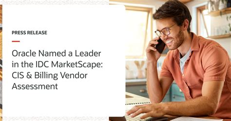 Oracle Named A Leader In Utilities Cis And Billing Idc Marketscape