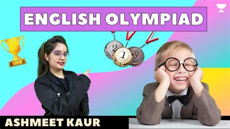 English Olympiad Class 6 To 8 Ashmeet Kaur Unacademy Champions