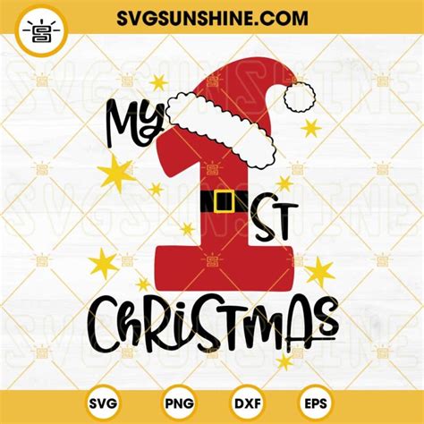 My 1st Christmas Svg Png Dxf Eps Cut Files Cricut Silhouette