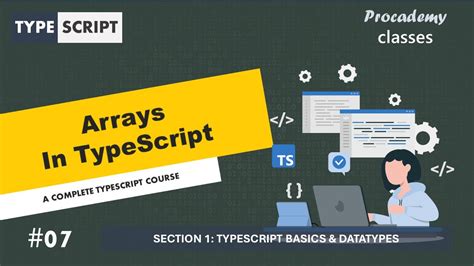 07 Arrays In TypeScript TypeScript Basics Data Types A Complete