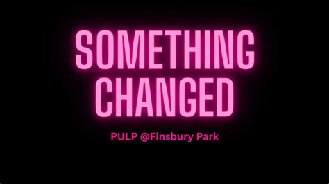 Something Changed Pulp Finsbury Park St July Youtube