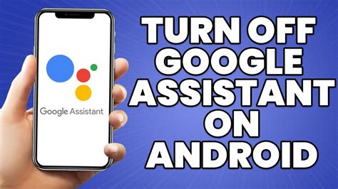 How To Turn Off Google Assistant On Android Youtube