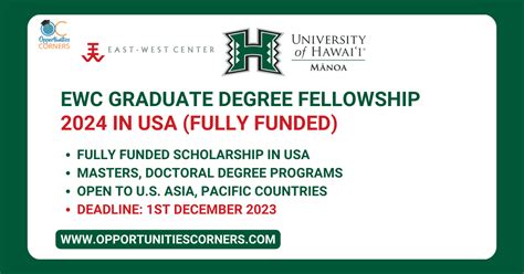 EWC Graduate Degree Fellowship 2024 In USA