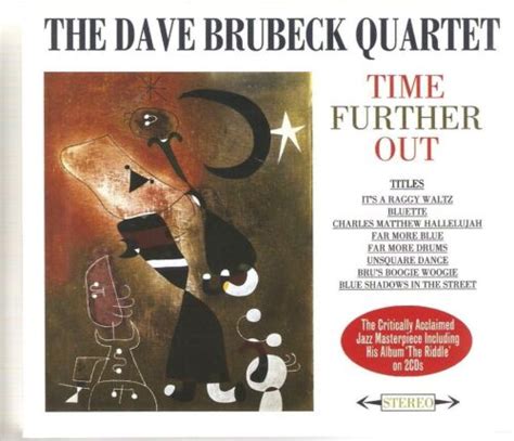 The Dave Brubeck Quartet Time Further Out 2 Cd Box Set 5060143494338