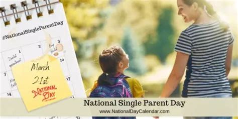 National Single Parent Day March 21 Single Parenting Parents Day