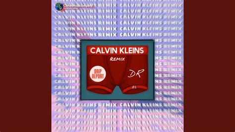 Calvin Kleins Remix Youtube Music