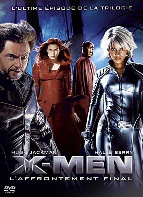 X Men The Last Stand X Men L Affrontement Final Festival De Cannes