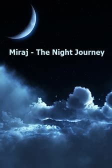 The Truth: Miraj - The Night Journey