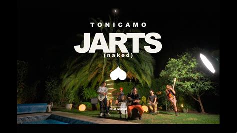 Tonicamo JARTS naked Sesión Filo Music YouTube