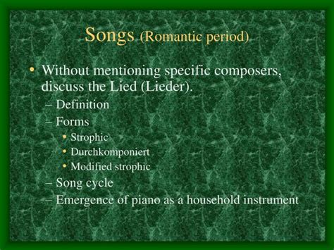 PPT - Songs (Romantic period) PowerPoint Presentation, free download ...