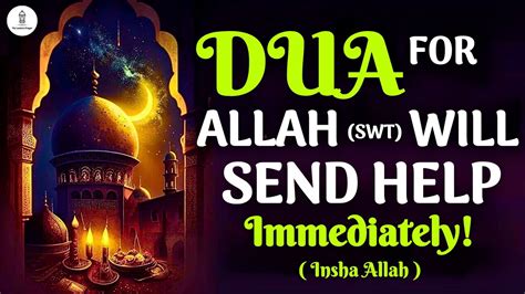 Read This Dua And You Will Get Help From Allah Swt Immediately