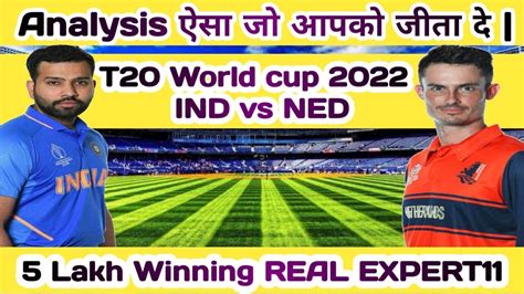 Ind Vs Ned Dream Prediction Ind Vs Ned Dream Team Prediction