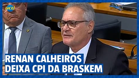 Renan Calheiros Discorda Da Escolha De Relator E Deixa Cpi Da Braskem