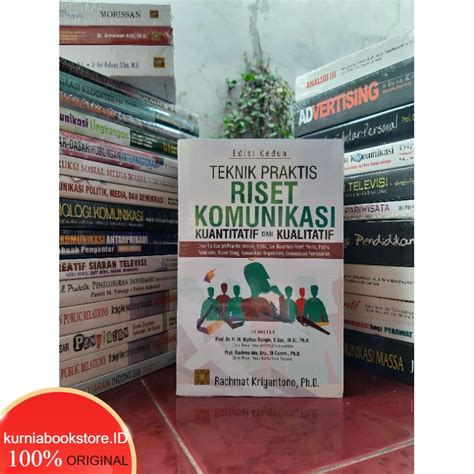 Jual Buku Teknik Praktis Riset Komunikasi Kuantitatif Dan Kualitatif