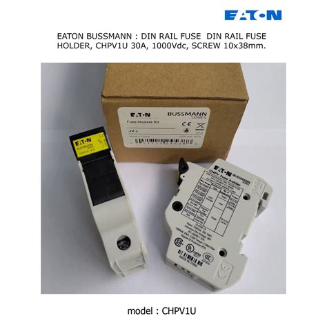 Eaton Bussmann Din Rail Fuse Holder Chpv U A Vdc Screw