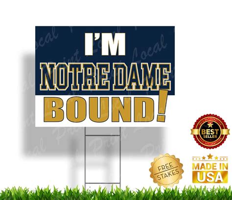 Notre Dame Bound Sign University Of Notre Dame Fighting Irish