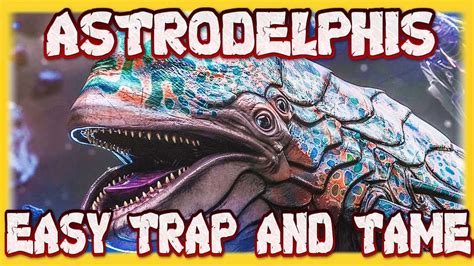 Ark Survival Evolved Genesis Part 2 Astrodelphis Easy Trap And Tame