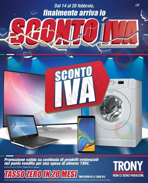 Volantino Trony Sconto IVA 14 28 Febbraio Taglio Del 18 03 Sugli