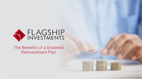 Benefits Of Dividend Reinvestment Plan Maximizing Returns