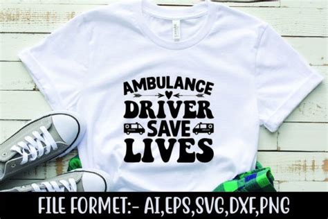 Ambulance Driver Save Lives Graphic By Teebusiness41 Creative Fabrica