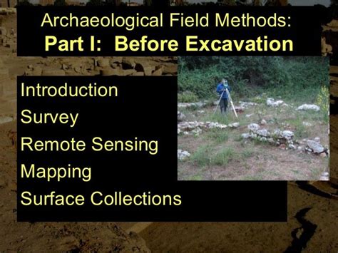 Archaeology Field Methods