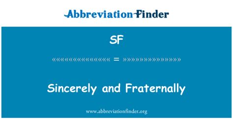 O Que Significa Sf No Dicionário - SF significa Sincera y fraternalmente - Sincerely and Fraternally