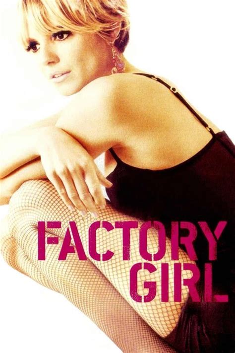 Factory Girl (2006) | MovieWeb