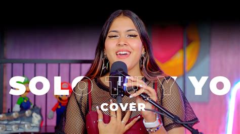 Solo Tu Yo Yailin La Más Viral y Shadow Blow COVER BY SANED y Bill