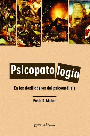 Pdf Psicopatolog A En Los Desfiladeros Del Psicoan Lisis De Mu Oz