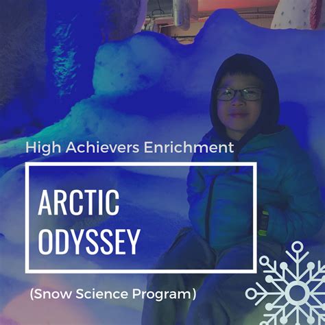 The Arctic Odyssey Snow Science Program High Achievers