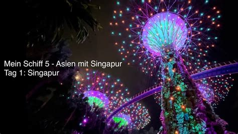 Landausflug Singapur Erster Tag Kreuzfahrt Asien Mit Singapur Mein