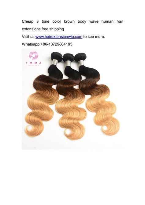 Calam O Cheap Tone Color Brown Body Wave Human Hair Extensions Free