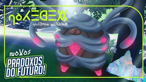 NOVOS POKÉMON PARADOXO DO FUTURO TANGROWTH CLEFABLE PIKACHU E PINSER