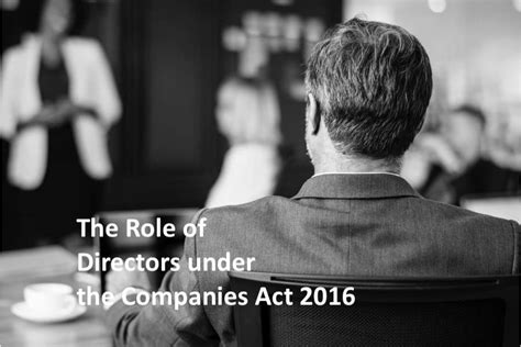 The Role Of Directors Under The Companies Act