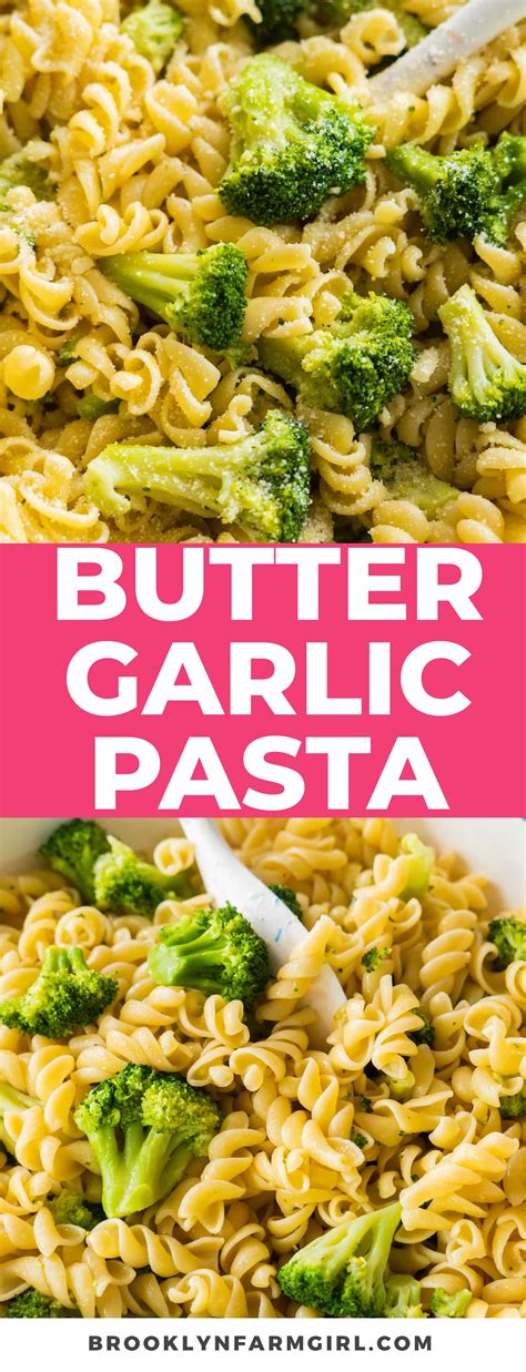 Butter Garlic Pasta with Broccoli - Brooklyn Farm Girl