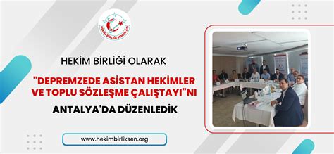 Hekim Birliği Olarak Depremzede Asistan hekimler ve Toplu Sözleşme