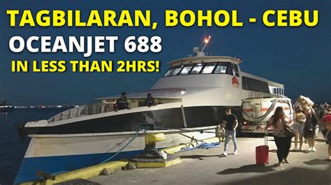 Tagbilaran City Bohol To Cebu City Philippines Via Oceanjet