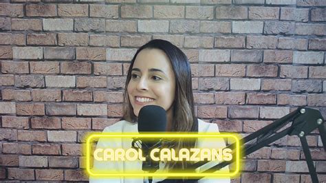 Entrevista Carol Calazans Doceira E Empreendedora Youtube