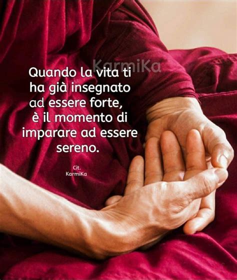 Pin Di La Gi Gi Su My Life Citazioni Buddiste Citazioni Sagge