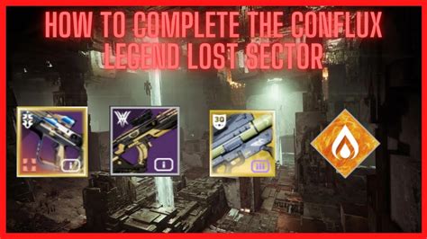 How To Complete The CONFLUX Legend Lost Sector Season Of Plunder Lost