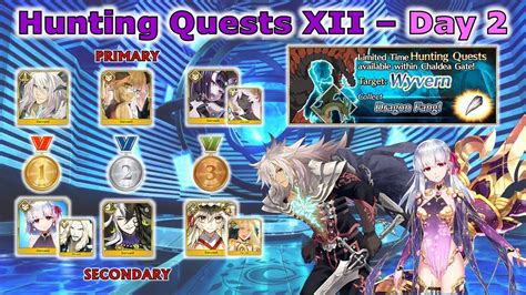 Fgo Na Hunting Quests Xii Day Wyvern Hunt T Farming Slot