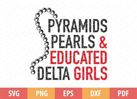 Pyramids Pearls Educated Delta Girls Svg DST Svg Delta Sigma - Etsy ...