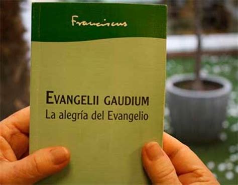 Lectura De La Exhortaci N Apost Lica Evangelii Gaudium Desde La Vida