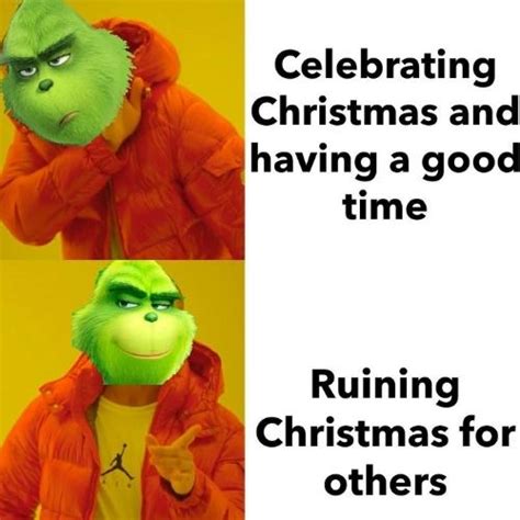 Funniest The Grinch Memes Of All Time