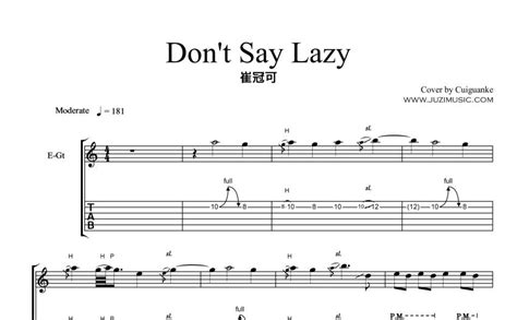 崔冠可《don T Say Lazy》吉他谱 电吉他谱 打谱啦