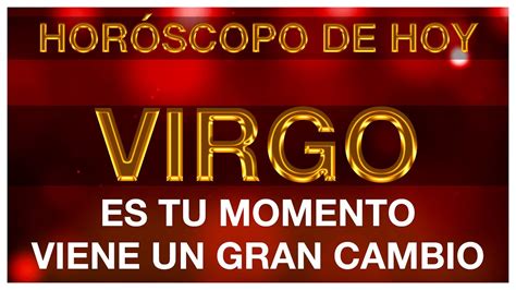 VIRGO HOY POR FIN DIOS TE MANDA ESTO HORÓSCOPO DIARIO VIRGO 5